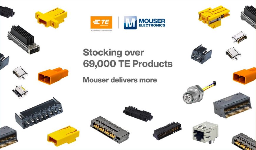 Mouser Electronics führt eine große Auswahl an Lösungen von TE Connectivity